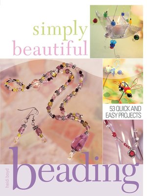 cover image of Simply Beautiful Beading